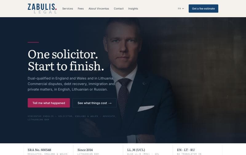 The Zabulis Legal homepage: one solicitor, dual-qualified in England and Wales and in Lithuania, taking commercial disputes, debt recovery, immigration and private matters in English, Lithuanian or Russian.